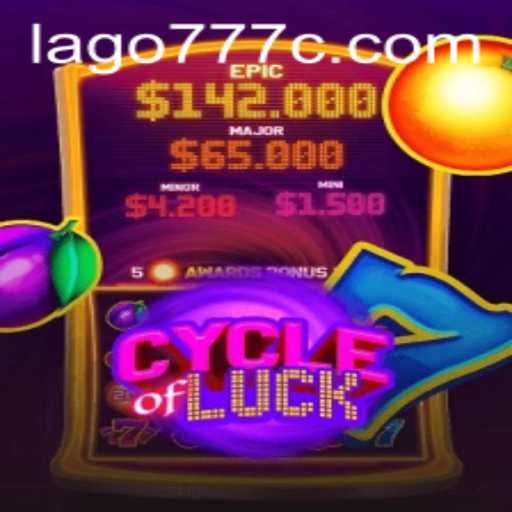 Explore the Thrilling World of 'Cycle of Luck' at Lago777